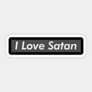 I Love Satan Sticker